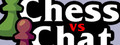 Chess vs Chat