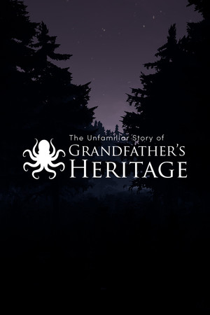The Unfamiliar Story of Grandfather's Heritage cover art