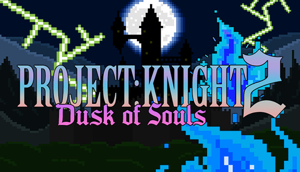 PROJECT : KNIGHT™ 2 Dusk of Souls Steam capsule image
