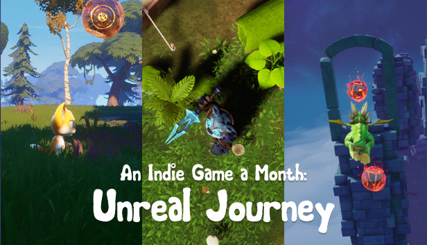 An Indie Game a Month: Unreal Journey Steam capsule image