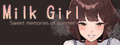 Milk Girl -Sweet memories of summer