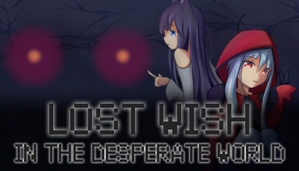 Lost Wish: In the desperate world Steam capsule image