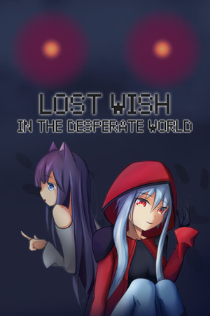 Lost Wish: In the desperate world cover art