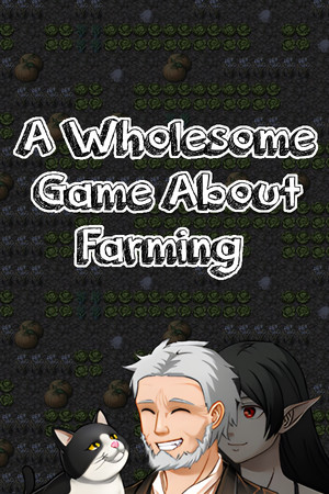 A Wholesome Game About Farming cover art