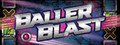 Baller Blast