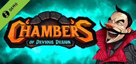 Chambers of Devious Design Demo
