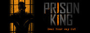 Prison King