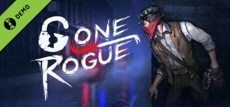 Gone Rogue Demo