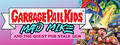 Garbage Pail Kids: Mad Mike and the Quest for Stale Gum