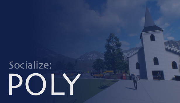 Socialize: Poly Steam capsule image