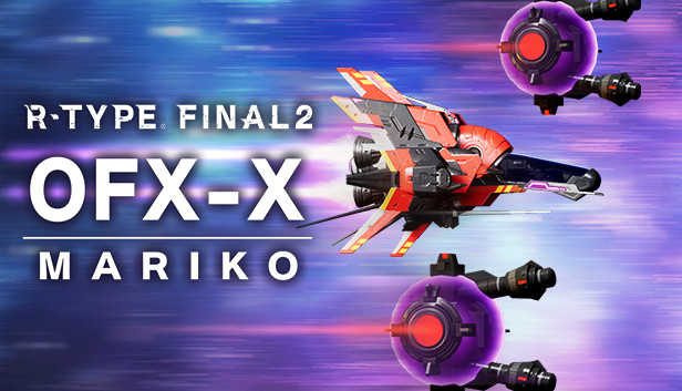 R-Type Final 2 - OFX-X MARIKO R-Craft Steam capsule image
