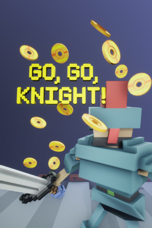 GO, GO, Knight!