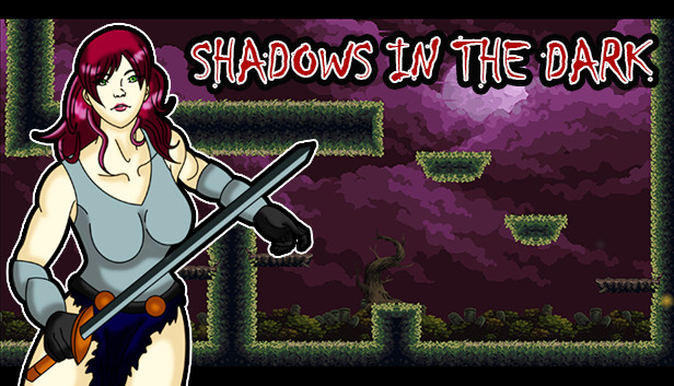 SHADOWNS IN THE DARK