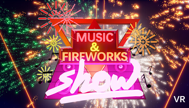 Fireworks Show VR Steam capsule image