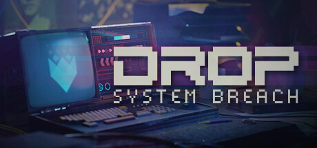 DROP  System Breach Capa