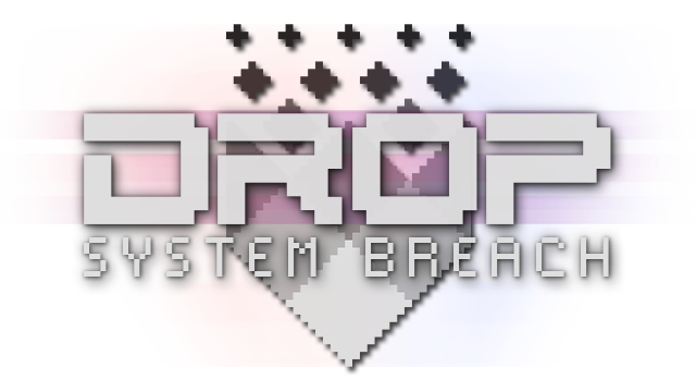 Drop - System Breach