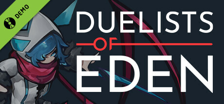 Duelists of Eden Demo