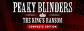 Peaky Blinders: The King's Ransom Complete Edition