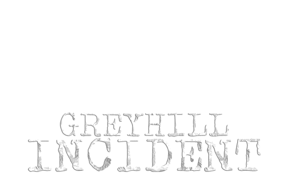 Greyhill Incident