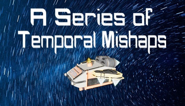 A Series of Temporal Mishaps Steam capsule image