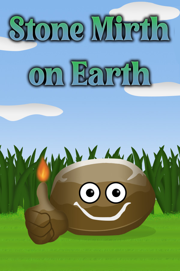 Stone Mirth on Earth