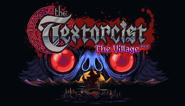 The Textorcist: The Village Steam capsule image