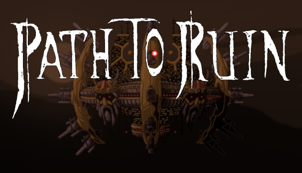 Path to Ruin Steam capsule image