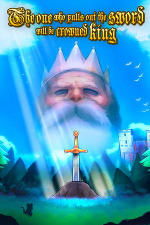 The one who pulls out the sword will be crowned king Soundtrack