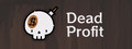 Dead Profit