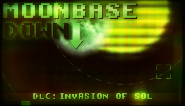 Moonbase Down: Invasion of Sol Steam capsule image