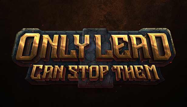 Only Lead Can Stop Them Steam capsule image