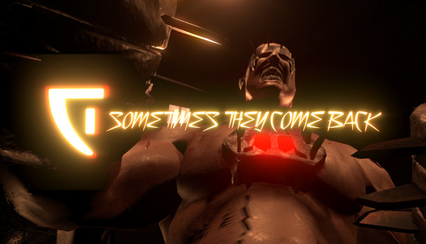 Sometimes They Come Back Steam capsule image