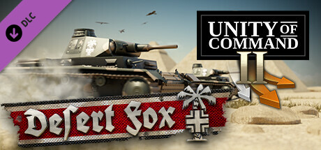 Unity of Command II - Desert Fox (2 GB)