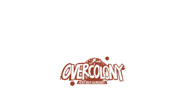 Overcolony