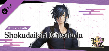 Touken Ranbu Warriors - Uchiban Outfit "Shokudaikiri Mitsutada" header