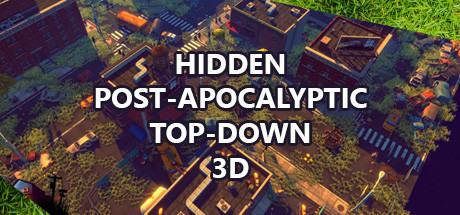 Hidden Post-Apocalyptic Top-Down 3D Cover Image