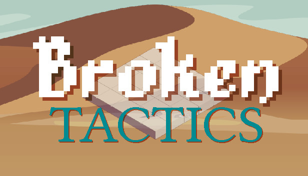 Broken Tactics Steam capsule image