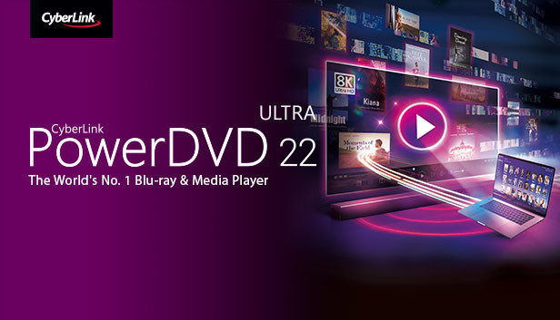 Save 30% on CyberLink PowerDVD 22 Ultra on Steam