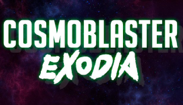 Cosmoblaster Exodia Steam capsule image