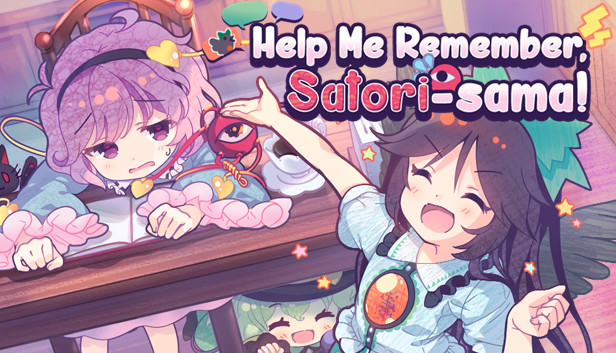 Help Me Remember, Satori-sama!