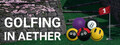 Golfing in Aether