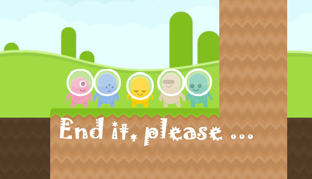 End it, please ... Steam capsule image