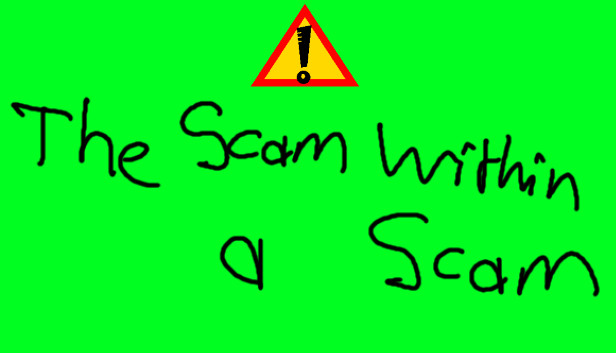 The Scam - Scam within a scam Steam capsule image