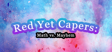 Red Yet Capers: Math vs Mayhem header