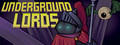 Underground Lords