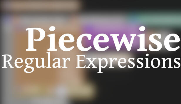 Piecewise - Regular Expressions Steam capsule image