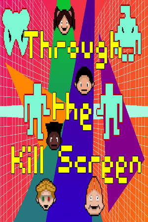 Through the Kill Screen cover art