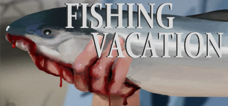 Fishing Vacation