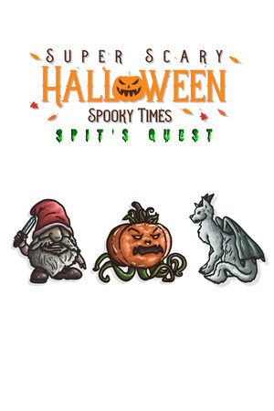 Super Scary Halloween Spooky Times: Spit's Quest cover art
