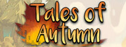 Tales of Autumn